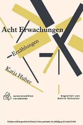 Huber |  Acht Erwachungen | eBook | Sack Fachmedien