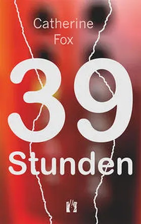 Fox |  39 Stunden | Buch |  Sack Fachmedien