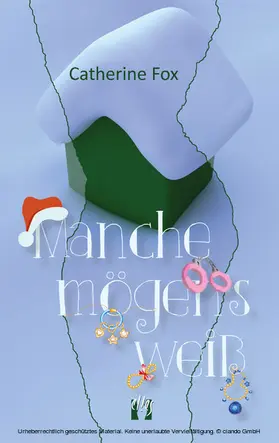 Fox |  Manche mögen's weiß | eBook | Sack Fachmedien