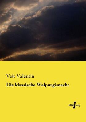 Valentin |  Die klassische Walpurgisnacht | Buch |  Sack Fachmedien