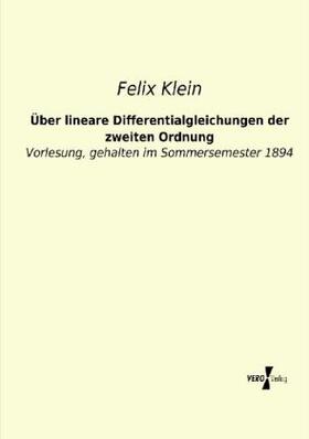 Klein |  Über lineare Differentialgleichungen der zweiten Ordnung | Buch |  Sack Fachmedien