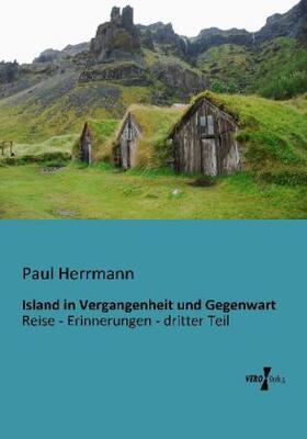Herrmann |  Island in Vergangenheit und Gegenwart | Buch |  Sack Fachmedien