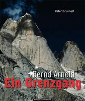 Brunnert |  Bernd Arnold. Ein Grenzgang | Buch |  Sack Fachmedien