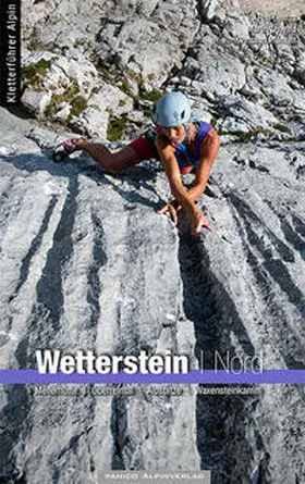 Gemza / Oswald / Pfanzelt |  Alpinkletterführer Wetterstein Nord | Buch |  Sack Fachmedien
