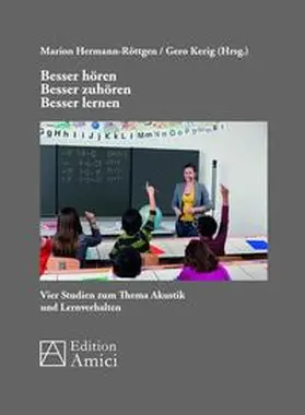 Hermann-Röttgen / Kerig |  Besser hören - besser zuhören - besser lernen | Buch |  Sack Fachmedien