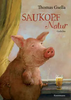 Gsella |  Saukopf Natur | Buch |  Sack Fachmedien