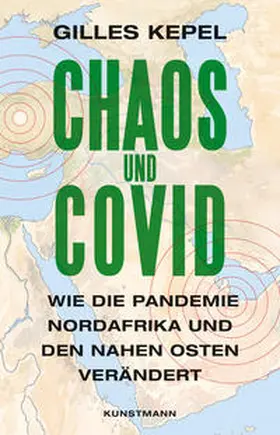 Kepel |  Chaos und Covid | Buch |  Sack Fachmedien