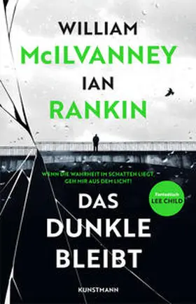 McIlvanney / Rankin |  Das Dunkle bleibt | Buch |  Sack Fachmedien