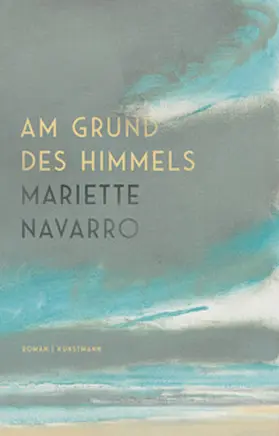 Navarro |  Am Grund des Himmels | Buch |  Sack Fachmedien