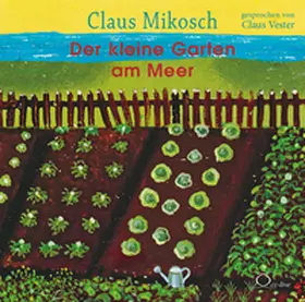 Mikosch |  Der kleine Garten am Meer | Sonstiges |  Sack Fachmedien