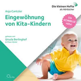 Cantzler |  Eingewöhnung von Kita-Kindern | Sonstiges |  Sack Fachmedien