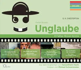 Chesterton |  Father Browns Unglaube | Sonstiges |  Sack Fachmedien