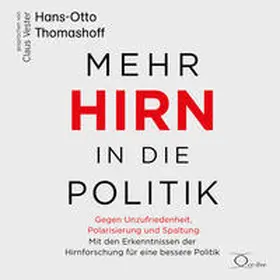 Thomashoff |  Mehr Hirn in die Politik | Sonstiges |  Sack Fachmedien