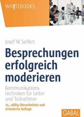 Seifert |  Besprechungen erfolgreich moderieren | eBook | Sack Fachmedien