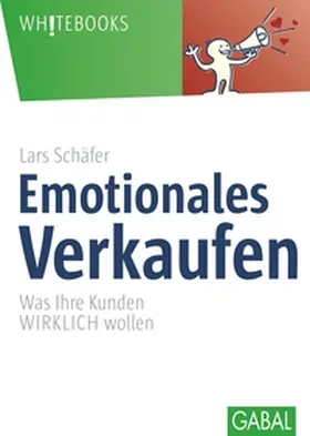 Schäfer |  Emotionales Verkaufen | eBook | Sack Fachmedien