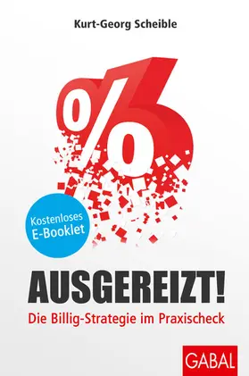 Scheible |  Ausgereizt! | eBook | Sack Fachmedien