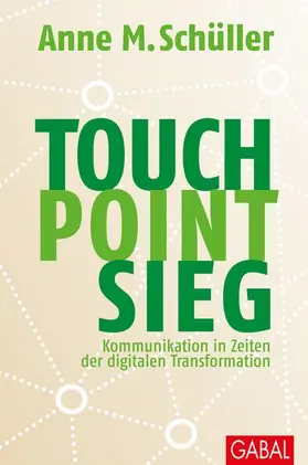 Schüller |  Touch. Point. Sieg. | eBook | Sack Fachmedien