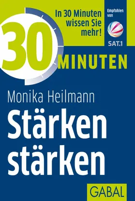Heilmann |  30 Minuten Stärken stärken | eBook | Sack Fachmedien