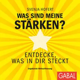 Hofert |  Was sind meine Stärken? | Sonstiges |  Sack Fachmedien
