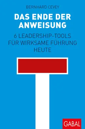Cevey |  Das Ende der Anweisung | eBook | Sack Fachmedien