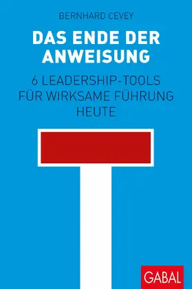 Cevey |  Das Ende der Anweisung | eBook | Sack Fachmedien