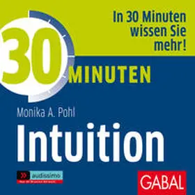 Pohl |  30 Minuten Intuition | Sonstiges |  Sack Fachmedien