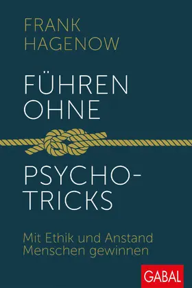 Hagenow |  Führen ohne Psychotricks | eBook | Sack Fachmedien