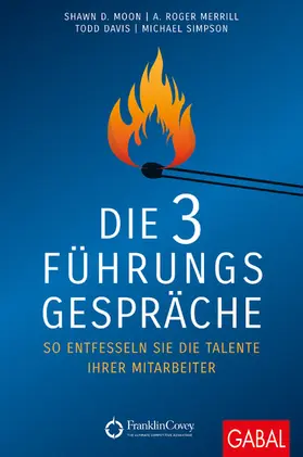 Moon / Merrill / Davis |  Die 3 Führungsgespräche | eBook | Sack Fachmedien