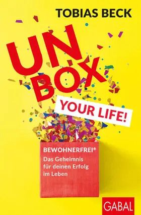 Beck | Unbox your Life! | E-Book | www2.sack.de