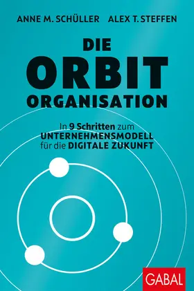 Schüller / Steffen | Die Orbit-Organisation | E-Book | sack.de