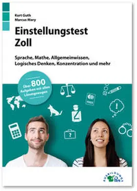 Guth / Mery / Mohr |  Einstellungstest Zoll | Buch |  Sack Fachmedien