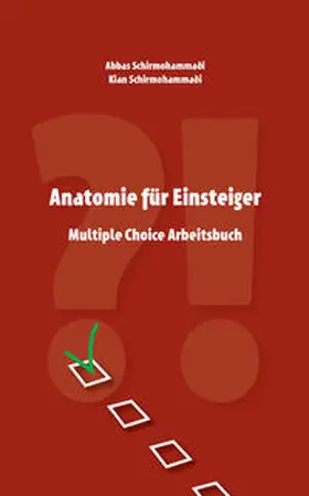 Schirmohammadi |  Anatomie für Einsteiger | Buch |  Sack Fachmedien