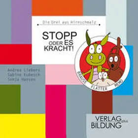 Liebers / Kubesch |  Stopp oder es kracht! | Buch |  Sack Fachmedien