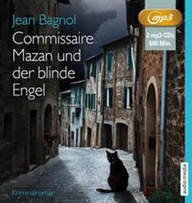 Bagnol |  Commissaire Mazan und der blinde Engel | Sonstiges |  Sack Fachmedien