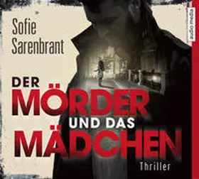 Sarenbrant / Geke |  Der Mörder und das Mädchen | Sonstiges |  Sack Fachmedien