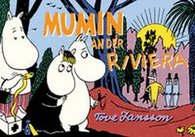 Jansson |  Mumin an der Riviera | Buch |  Sack Fachmedien