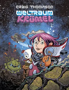Thompson |  Weltraumkrümel – Vorzugsausgabe | Buch |  Sack Fachmedien