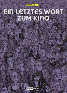 Blutch |  Ein letztes Wort zum Kino | Buch |  Sack Fachmedien