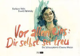 Yelin / Polonsky |  Vor allem eins: Dir selbst sei treu | Buch |  Sack Fachmedien