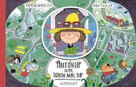 Wirbeleit |  Antonia war schon mal da | Buch |  Sack Fachmedien