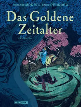 Moreil / Pedrosa |  Das Goldene Zeitalter 1 | Buch |  Sack Fachmedien