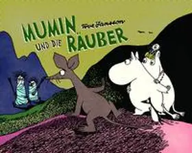 Jansson |  Mumin und die Räuber | Buch |  Sack Fachmedien