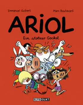 Guibert / Boutavant |  Ariol 12 - Ein stolzer Gockel | Buch |  Sack Fachmedien