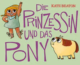 Beaton / Wieland |  Die Prinzessin und das Pony | Buch |  Sack Fachmedien