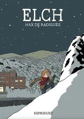 de Radiguès |  Elch | Buch |  Sack Fachmedien