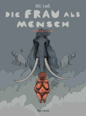 Lust |  Die Frau als Mensch 2 | Buch |  Sack Fachmedien
