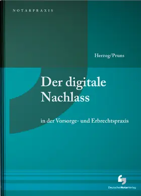 Herzog / Pruns |  Der digitale Nachlass | Buch |  Sack Fachmedien