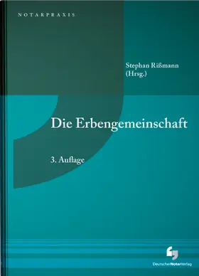 Rißmann | Die Erbengemeinschaft | Buch | 978-3-95646-161-3 | www2.sack.de