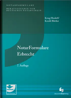 Krug / Rudolf / Kroiß / Bittler |  NotarFormulare Erbrecht | Buch |  Sack Fachmedien