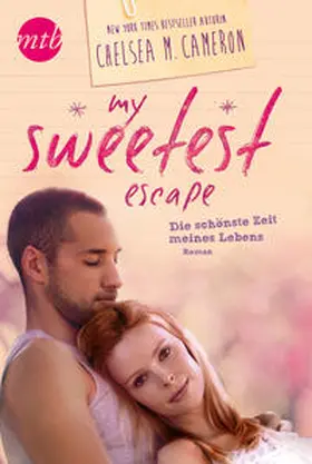 Cameron |  My Sweetest Escape - Die schönste Zeit meines Lebens | Buch |  Sack Fachmedien